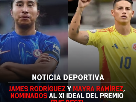 James Rodríguez y Mayra Ramírez, nominados al XI ideal del premio ‘The Best’
