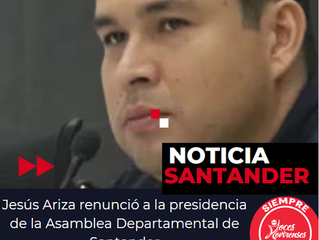 Jesús Ariza renunció a la presidencia de la Asamblea Departamental de Santander