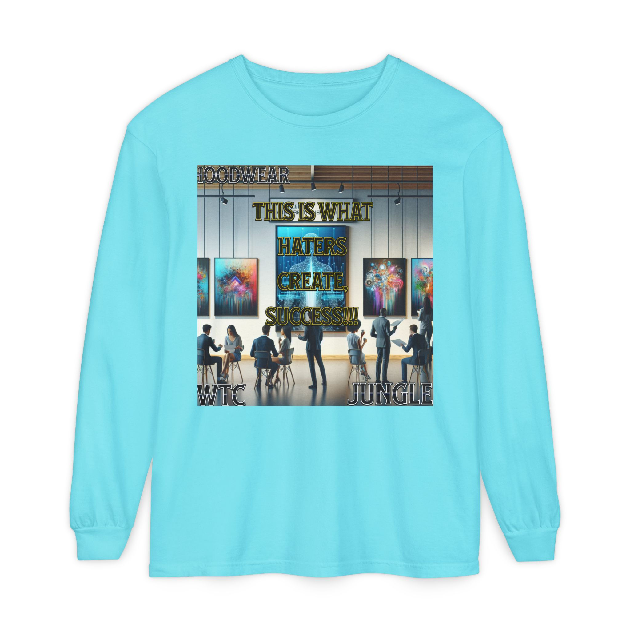 This Is What Haters Create, Success (Sweatshirt) (Hoodwear) 