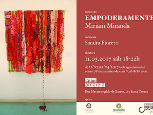 EMPODERAMENTE | Exposição individual da artista visual Miriam Miranda na Casa Amarela.