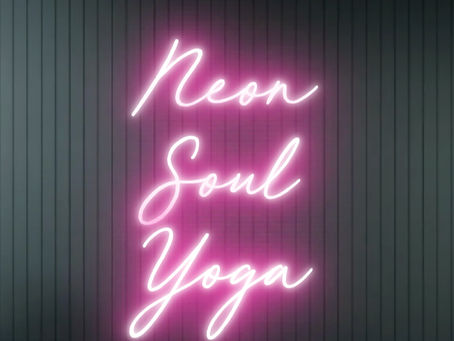 Glow with the Flow: The Illuminating Journey to Becoming Neon Soul Yoga