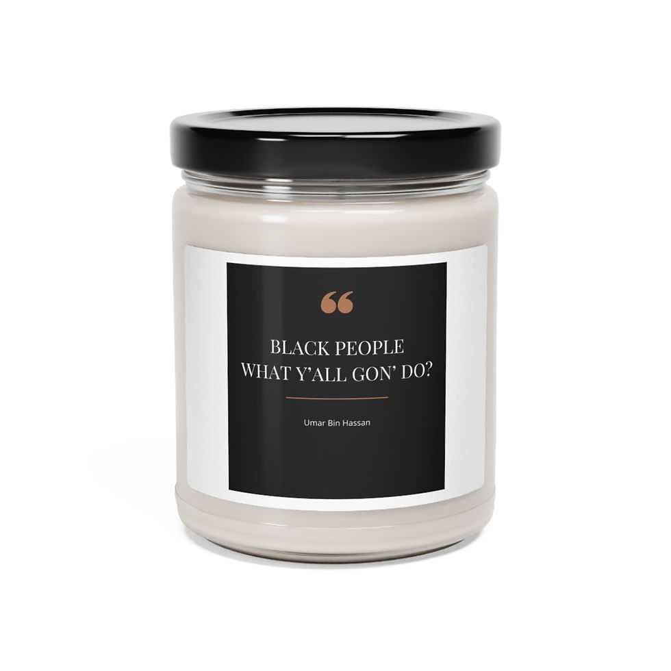 Thumbnail: BLK People What Y'all Gon Do? Scented Soy Candle, 9oz