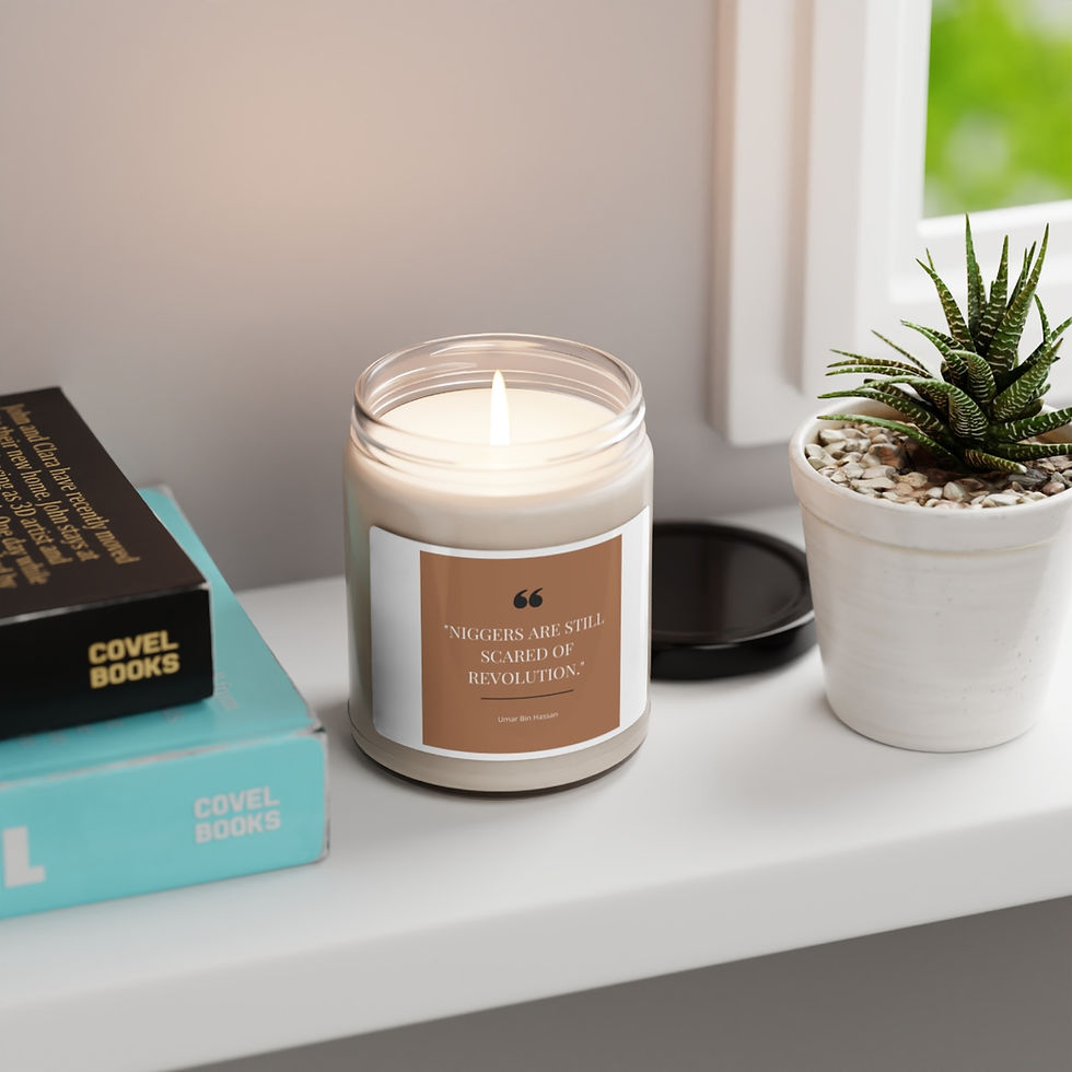 Thumbnail: Niggers Are Still Scared of Revolution Scented Soy Candle, 9oz