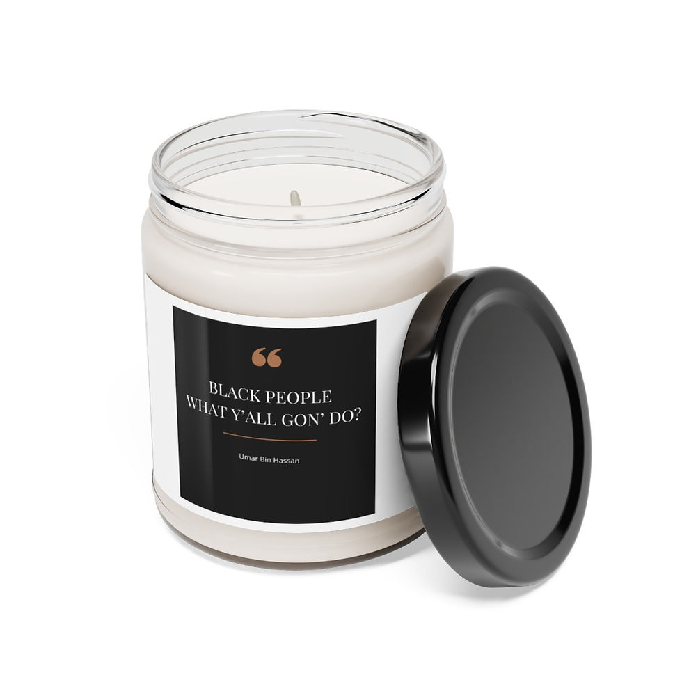 Thumbnail: BLK People What Y'all Gon Do? Scented Soy Candle, 9oz