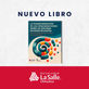 U. La Salle Chihuahua celebra la publicación del libro “La transformación de las organizaciones desde un enfoque multidisciplinario”