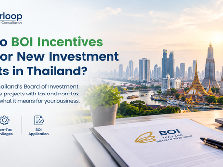 How Do BOI Incentives Work for New Investment Projects in Thailand?