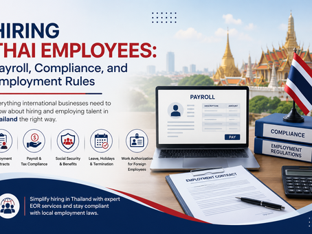 Hiring Thai Employees: Payroll, Compliance, and Employment Rules
