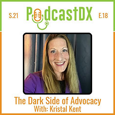 S21E18 The Dark Side of Patient Advocacy.jpg