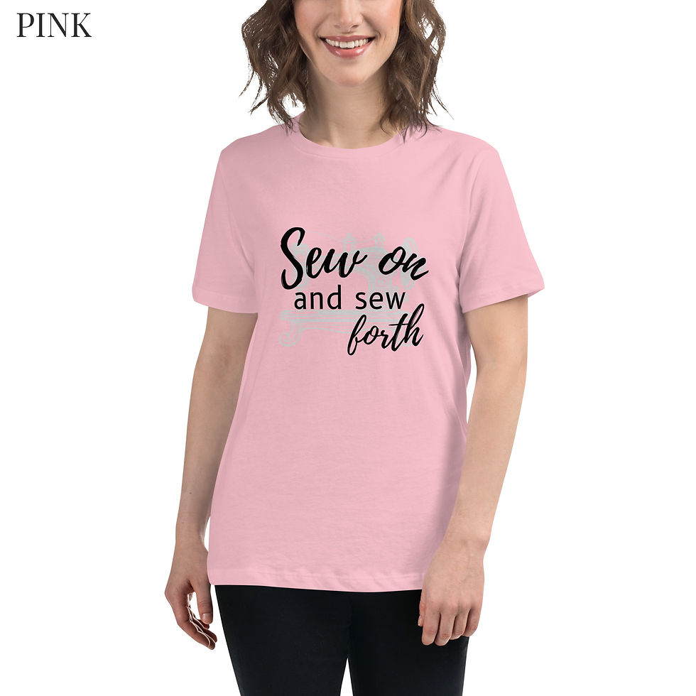 Thumbnail: "Sew on and sew forth" Women's Relaxed T-Shirt