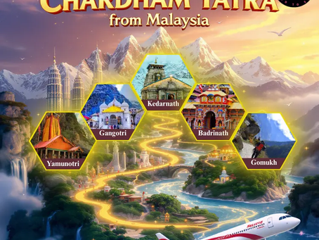 Chardham Yatra Package from Malaysia