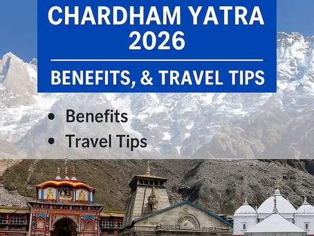Early Booking Chardham Yatra 2026 – Benefits, Deals & Travel Tips