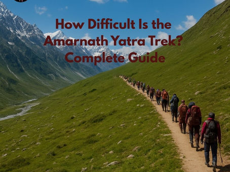 How Difficult Is the Amarnath Yatra Trek? Complete Guide