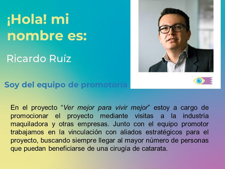 Conoce a Ricardo Ruíz - Ver Mejor para Vivir Mejor