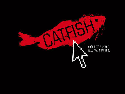 Catfished by "Catfish"
