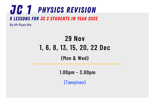 SG Physics School Holiday Revision Programme | A Level and O Level (Nov & Dec 2021)