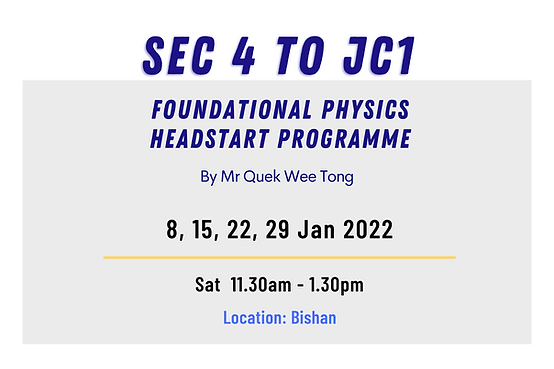 SG Physics School Holiday Revision Programme _ A Level and O Level (Nov & Dec 2021)