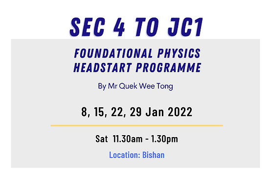 SG Physics School Holiday Revision Programme _ A Level and O Level (Nov & Dec 2021)