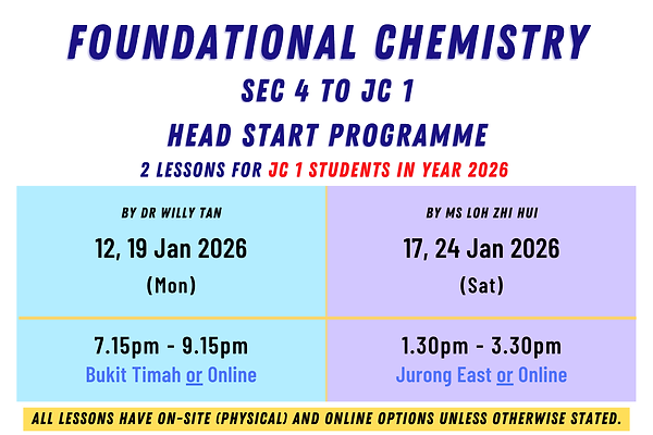 SG Physics & SG Chem Sec 4 to JC1 Foundational Chem and Head Start (BT & JE).png