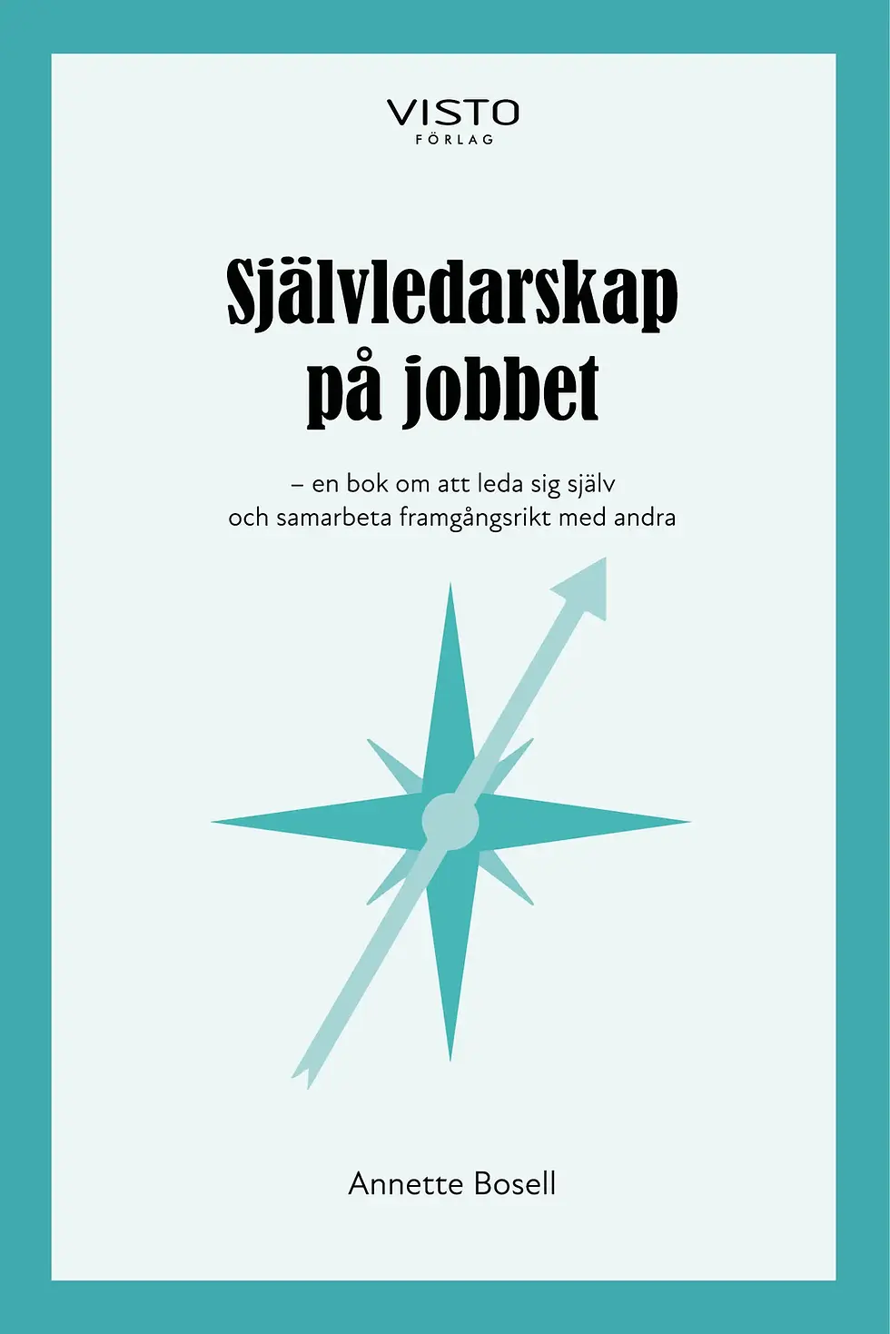 Ny bok - Självledarskap på jobbet