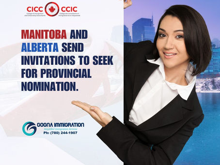 Manitoba and Alberta send invitations to seek for provincial nomination.