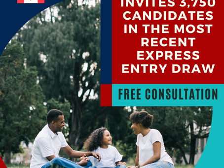 In the most recent Express Entry draw, Canada invites 3,750 applicants.