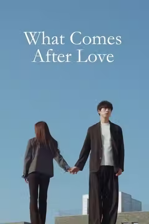 What Comes after Love: Spoiler-Free Mini Review