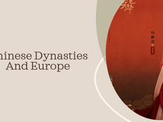 Chinese Dynasties and Europe: A Brief Look At What Was Going On in The West During the Dynasties