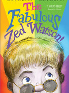 A Deeper Look Into the Book: The Fabulous Zed Watson!