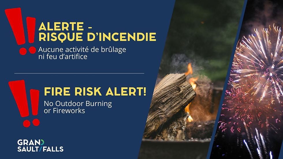 Alerte - Risque incendie élevé à Grand-Sault, NB