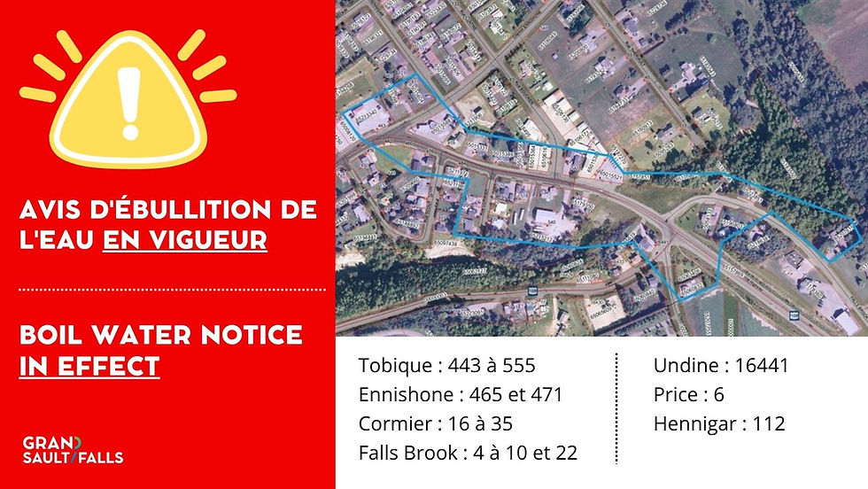 Avis d'ébullition en vigueur pour le chemin Tobique, chemin Madawaska et rue Burgess à Grand-Sault, NB.