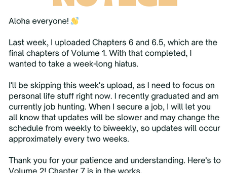 Week-Long Hiatus Notice