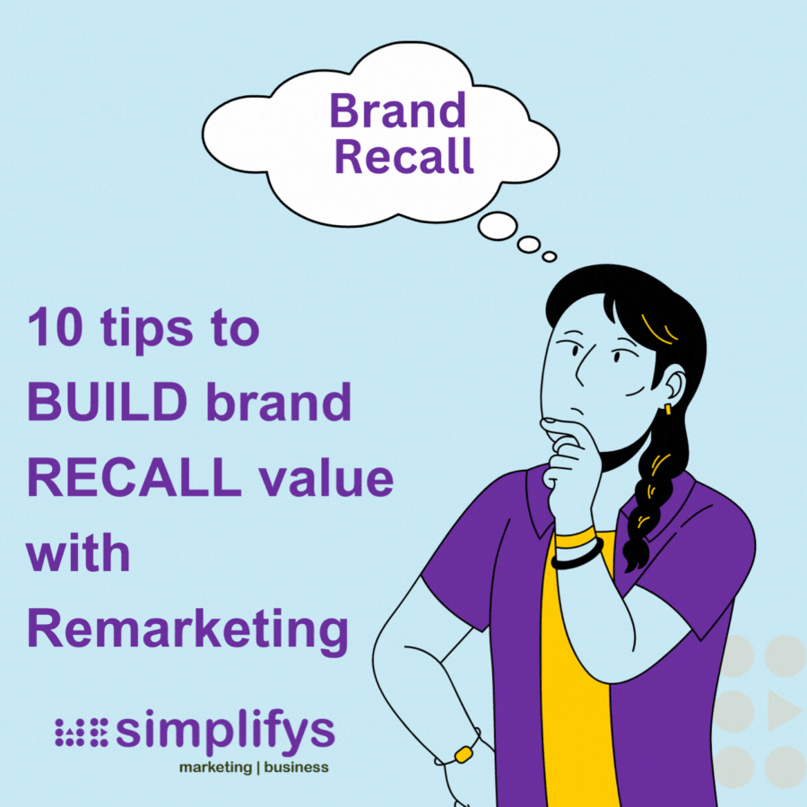 10 tips to BUILD brand RECALL value with Remarketing