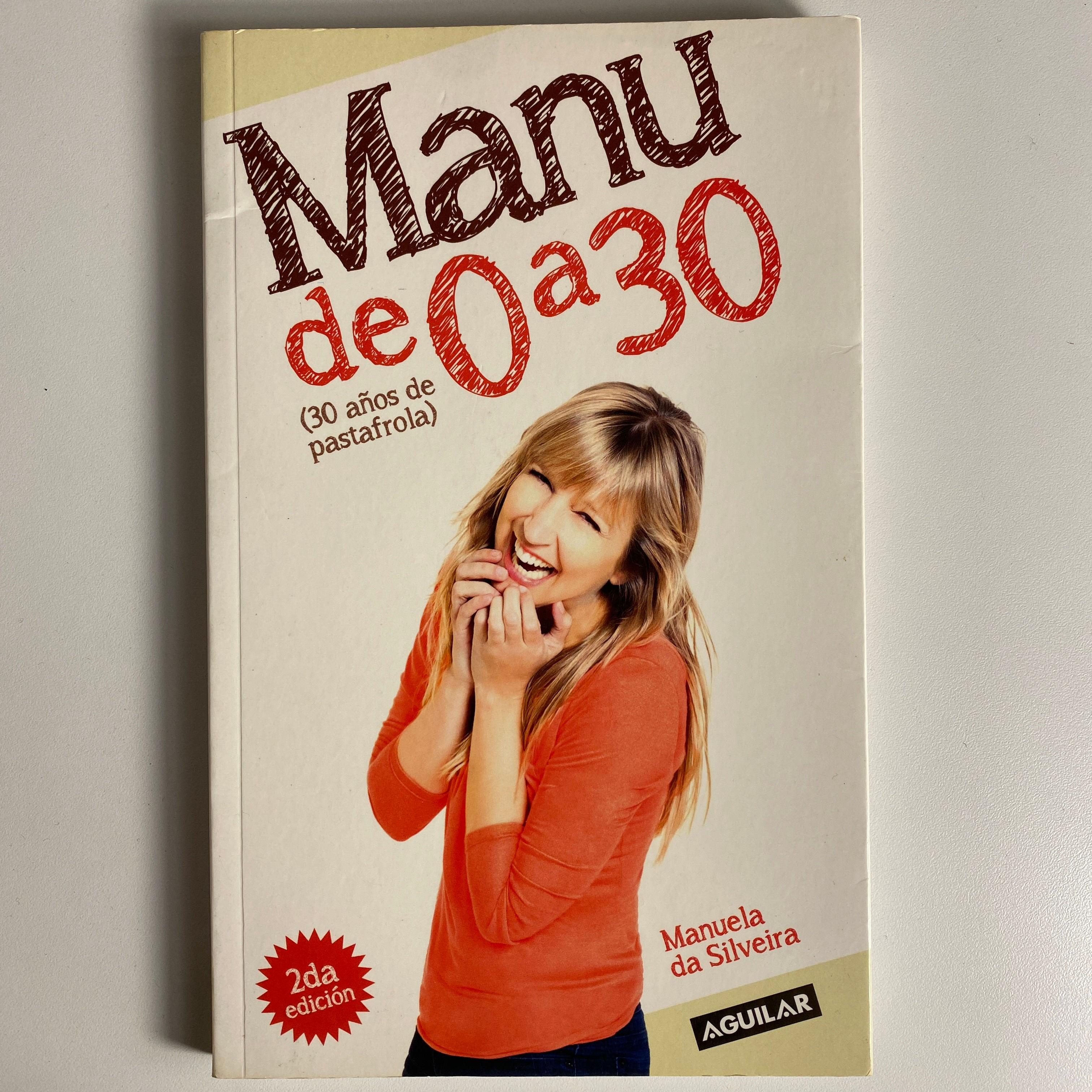 670 - Manu de 0 a 30 - Manuela da Silveira - Nacional