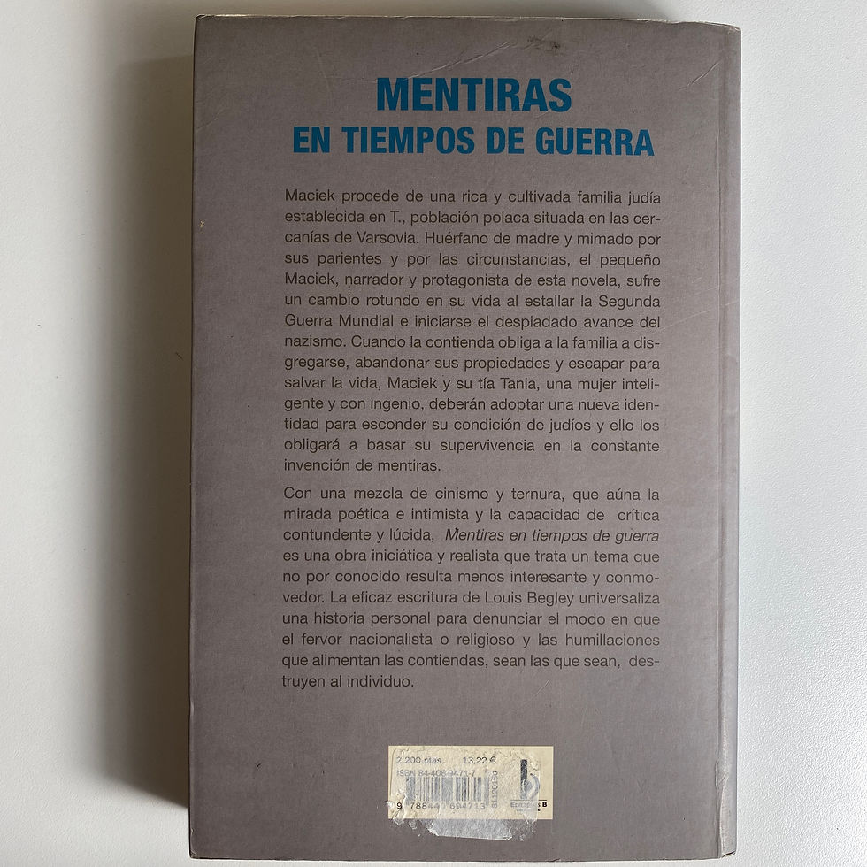 Miniatura: 339 - Mentiras en tiempo de guerra - Louis Begley - Narrativa