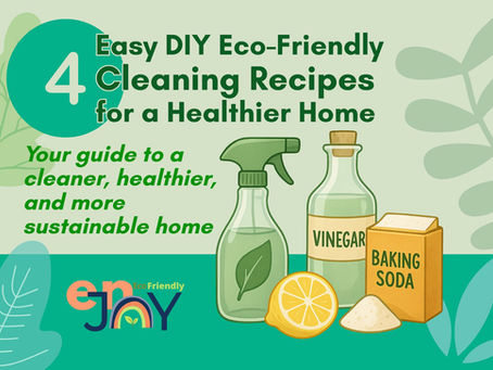 4 Easy DIY Eco-Friendly Cleaning Recipes for a Healthier Home