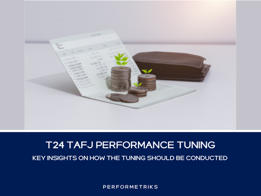 T24 TAFJ Performance Tuning