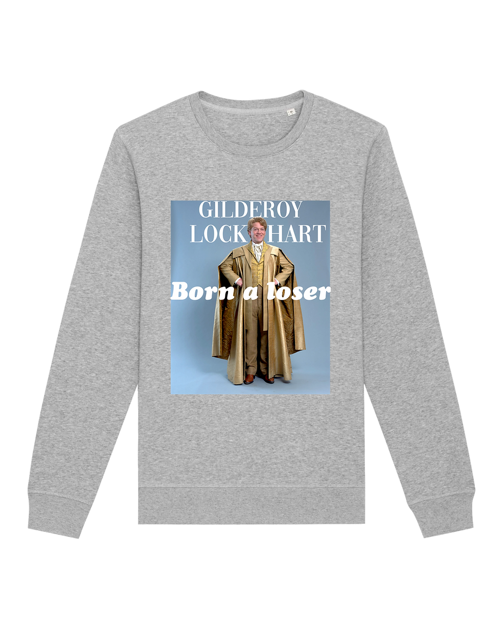 Thumbnail: Gilderoy Lockhart, Born a Loser Sweatshirt