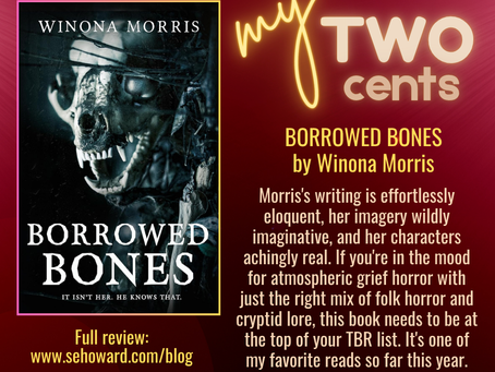 My Two Cents: BORROWED BONES by Winona Morris