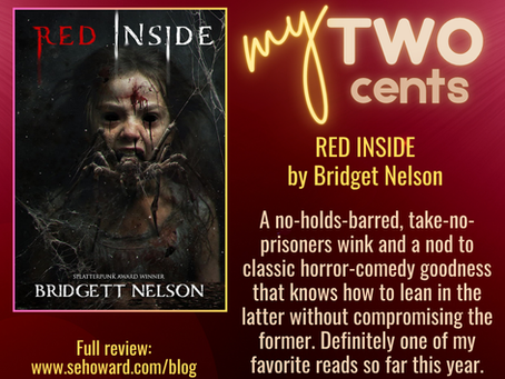 My Two Cents: RED INSIDE by Bridgett Nelson