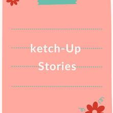 Voices of Connection: ketch-Up Stories