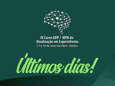 Últimos dias para participar do Curso de Esquizofrenia