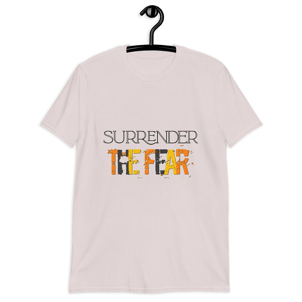 Thumbnail: Surrender Fear Short-Sleeve Unisex T-Shirt