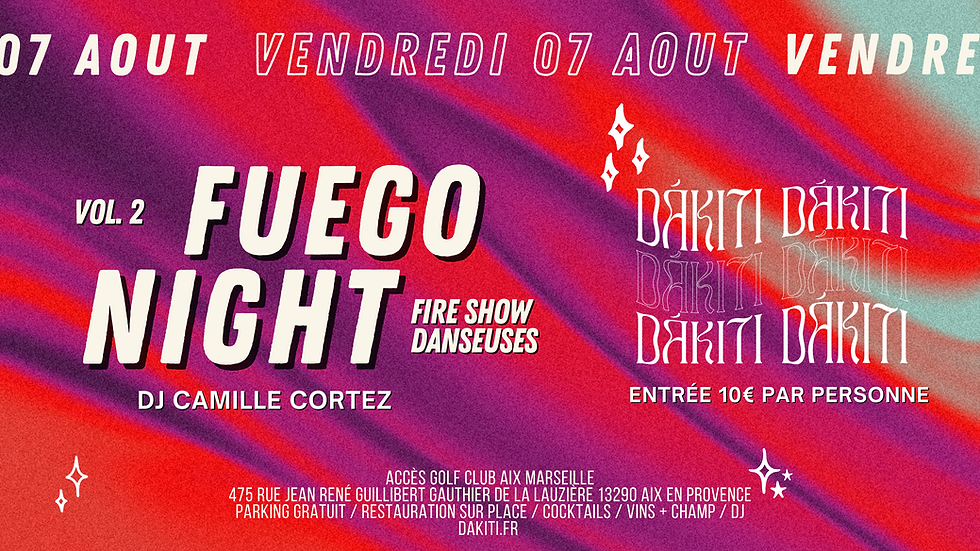 FUEGO NIGHT VOL.2 | DJ CAMILLE CORTEZ