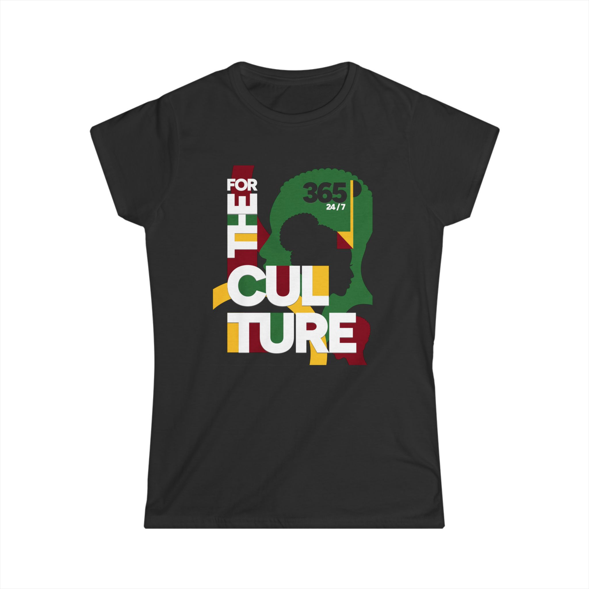 For the Culture 365 - Ladies FITTED T Gift