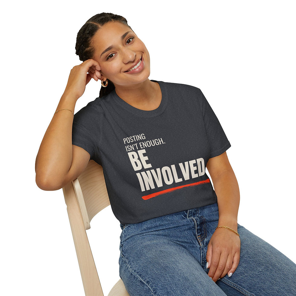 Thumbnail: Posting Isn't Enough - Be Involved - Unisex