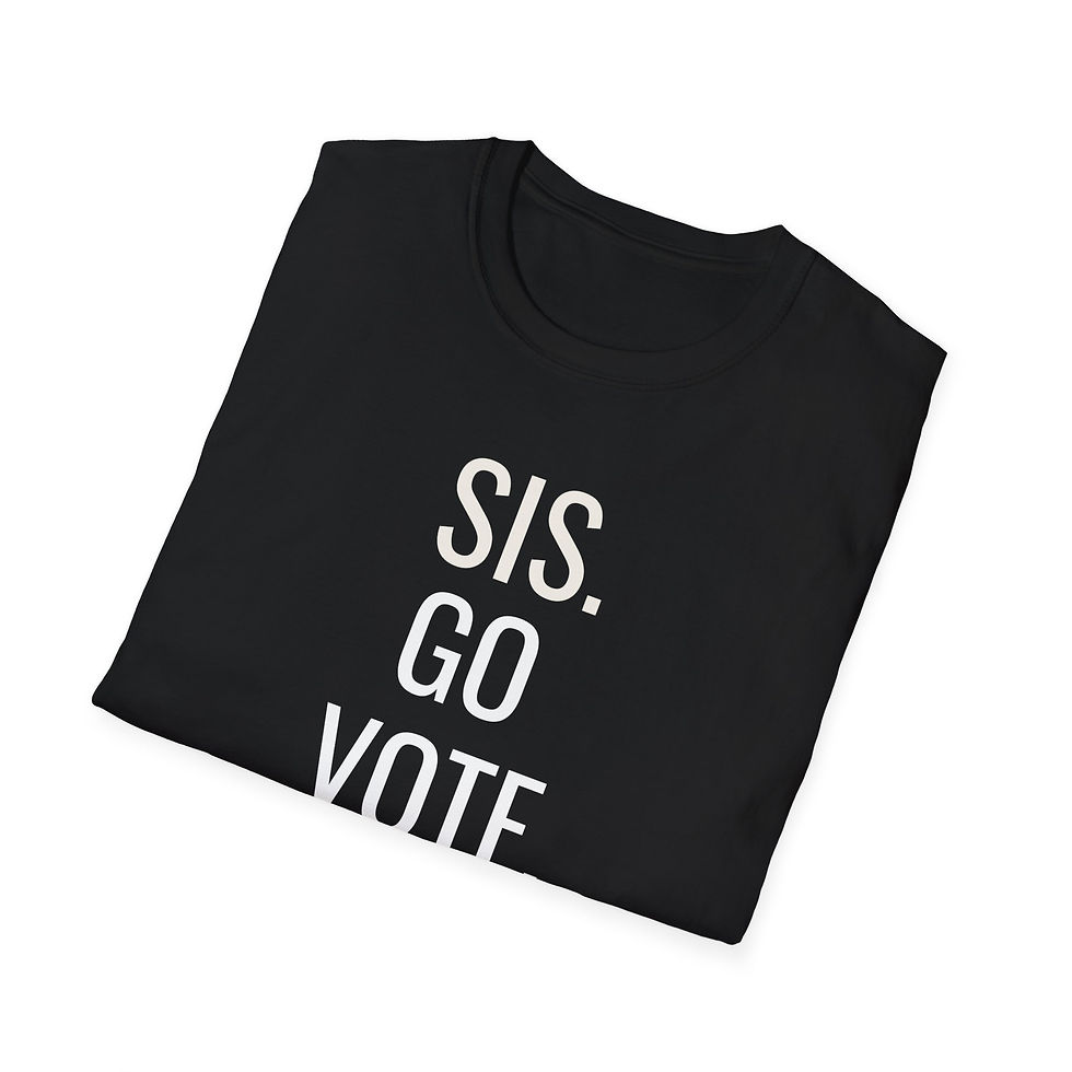 Thumbnail: SIS, Go Vote - No More Excuses - Unisex