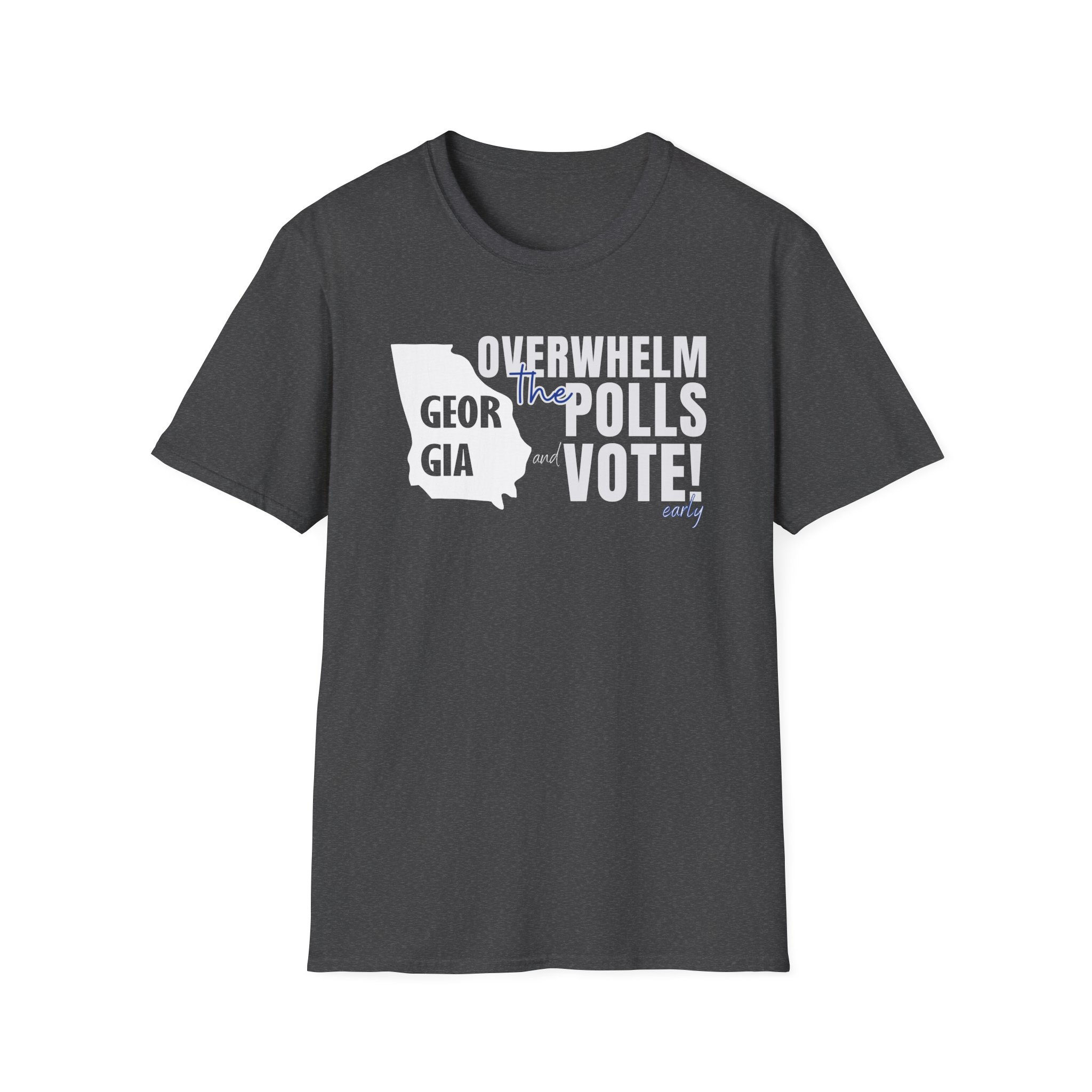 Overwhelm the Polls (Custom State) Vote Early - (BLUE/BLACK) UNISEX Cut