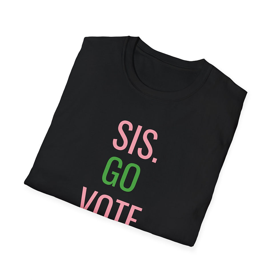 Thumbnail: SIS, Go Vote - No More Excuses - Greek Inspired - Unisex