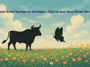 Taureau ♉ et Gémeaux ♊ en amour : Une alliance possible ?