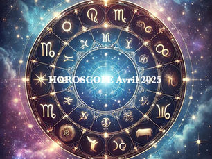 🌟 Horoscope d'Avril 2025 : Un Mois d'Éveil et de Renouveau 🌟